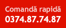 Comanda rapida - 0374.87.74.87